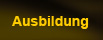 Ausbildung